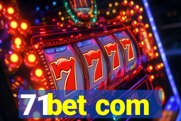 71bet com